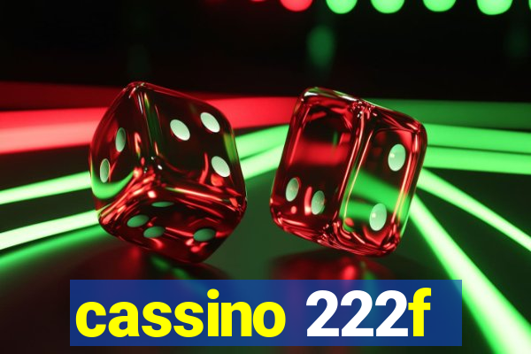 cassino 222f